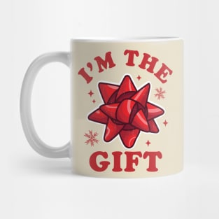 I'm the gift - Funny Ugly Christmas Sweater - Xmas Bow Mug